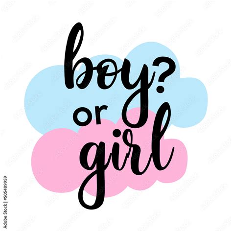 Boy Or Girl .